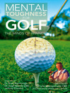 Mental Toughness for Golf (eBook): The Minds Of Winners